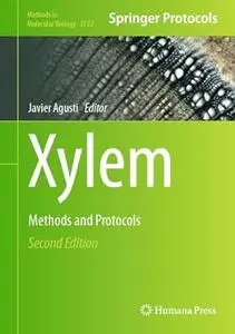 Xylem: Methods and Protocols (2nd Edition)