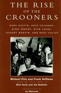 The Rise of the Crooners