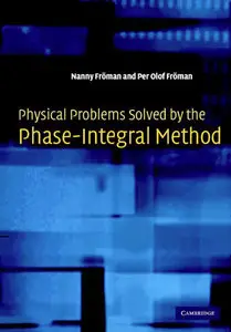 Physical Problems Solved by the Phase-Integral Method (repost)