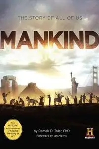 Mankind: The Story of All of Us S01E02