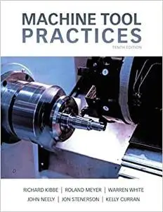 Machine Tool Practices (Repost)