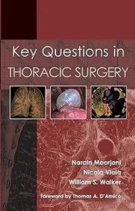 Key Questions in Thoracic Surgery