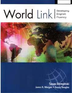 Susan Stempleski, World Link Book 2: Developing English Fluency