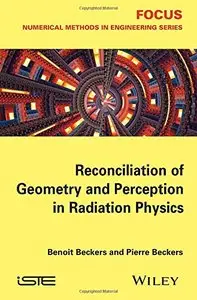 Reconciliation of Geometry and Perception in Radiation Physics (Repost)