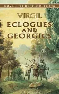 «Eclogues and Georgics» by Vergil