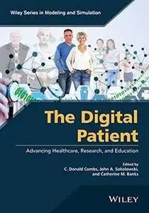 The Digital Patient: Advancing Healthcare, Research, and Education (repost)