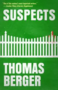 «Suspects» by Thomas Berger
