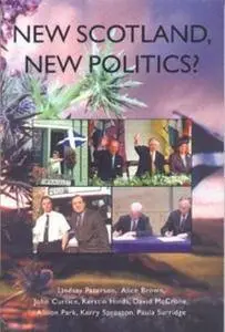 New Scotland, New Politics