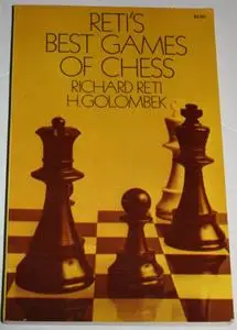 Reti's Best Games of Chess