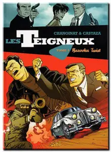 Chanoinat & Castaza - Les Teigneux - Complet - (re-up)