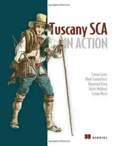 Tuscany SCA in Action (with code) (Repost)