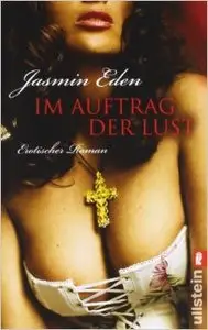 Jasmin Eden  - Im Auftrag der Lust