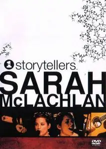 Sarah McLachlan - VH1 Storytellers (2003) Re-up