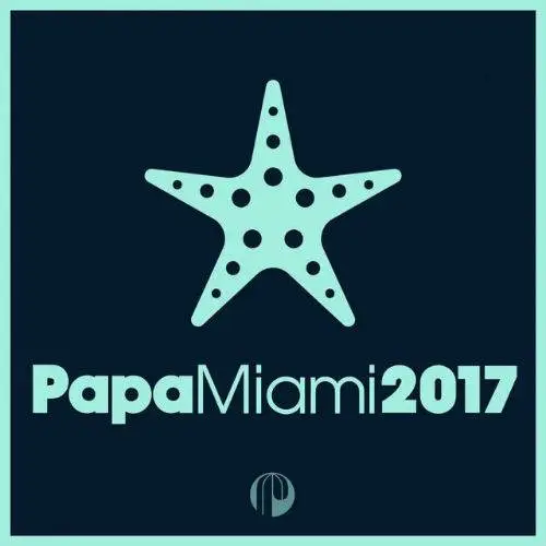 VA - Papa Miami 2017 (2017)