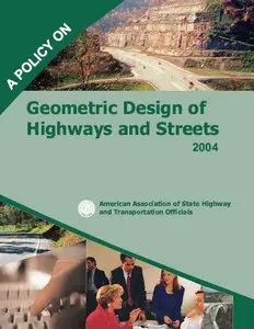 Policy on Geometric Design of Highways and Streets 2004 [Repost]
