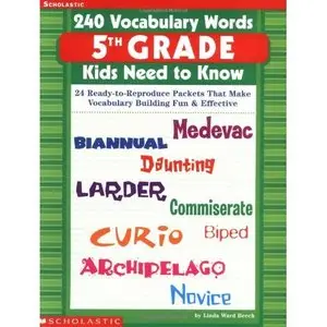 240 Vocabulary Words 5th Grade Kids Need to Know {Repost}
