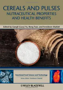 Cereals and Pulses: Nutraceutical Properties and Health Benefits [Repost]