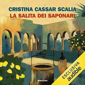«La salita dei saponari» by Cristina Cassar Scalia