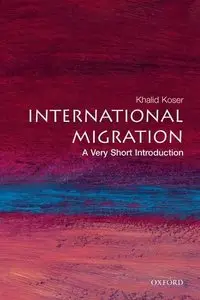 International Migration: A Very Short Introduction [Repost]