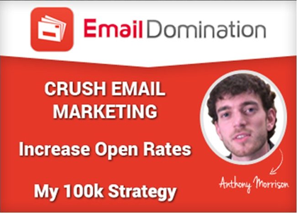 Anthony Morrison - Email Domination