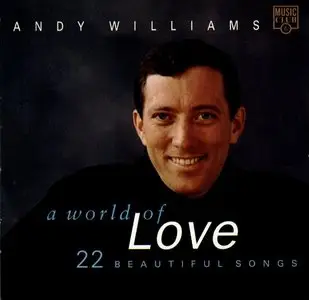 Andy Williams - A World of Love (1999)