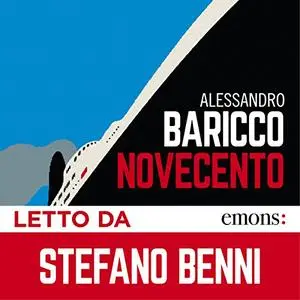 «Novecento» by Alessandro Baricco