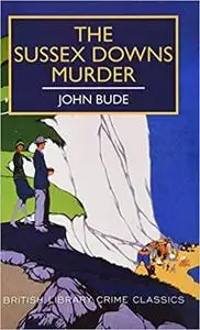 The Sussex Downs Murder