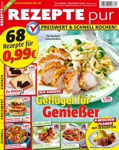 REZEPTE pur – 07 März 2018