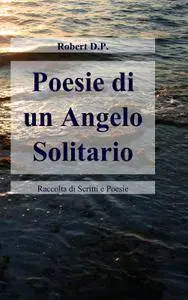 Poesie di un Angelo Solitario