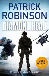 «Diamondhead» by Patrick Robinson