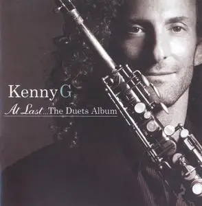 Kenny G - At Last...The Duets Album (2004) {Arista}