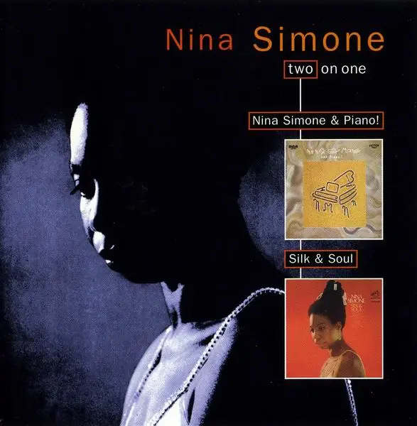 Nina Simone Nina Simone And Piano 1969 Silk And Soul 1967 Reissue