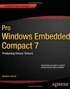 Pro Windows Embedded Compact 7: Producing Device Drivers [Repost]