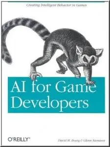 AI for Game Developers by Glenn Seemann [Repost]