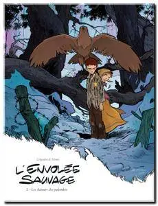 Galandon, Monin & Hamo - L'envolée sauvage - Complet