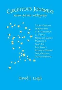 Circuitous Journeys: Modern Spiritual Autobiography