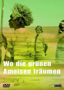 Where the Green Ants Dream / Wo die grünen Ameisen träumen - by Werner Herzog (1984). Bonus included