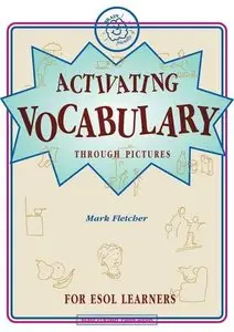 Activating Vocabulary: For ESOL Learners (Repost)