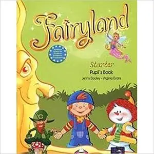 Fairyland Starter Pupil's Book (Repost)