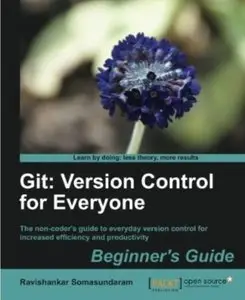 Git: Version control for everyone [Repost]