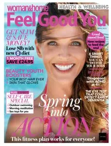 Woman & Home Feel Good You - April 2022