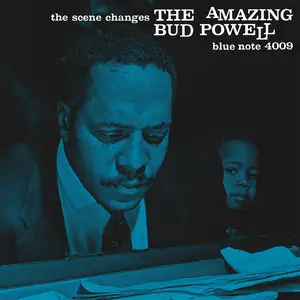 Bud Powell - The Scene Changes: The Amazing Bud Powell (Vol.5) (1959/2015) [Official Digital Download 24bit/192kHz]
