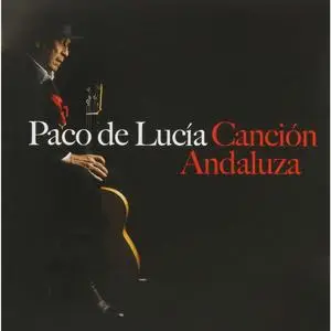 Paco de Lucia ‎– Cancion Andaluza (2014) [LP,DSD128]