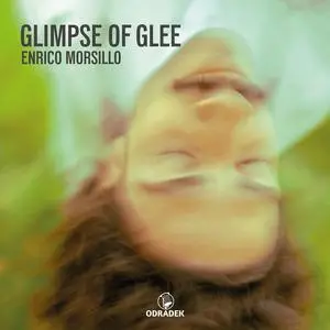 Enrico Morsillo - Glimpse of Glee (2023) [Official Digital Download 24/96]