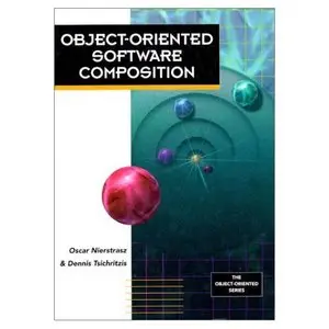 Nierstrasz and Sichritzis,  Object-Oriented Software Composition  (Repost) 