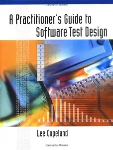 A Practitioner's Guide to Software Test Design [Repost]