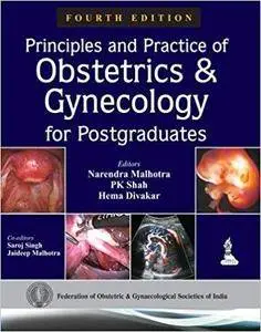 Principles and Practice of Obstetrics and Gynecology for Postgraduates (4th Edition)