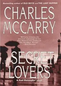 «The Secret Lovers» by Charles McCarry