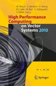 High Performance Computing on Vector Systems 2010 (Repost)