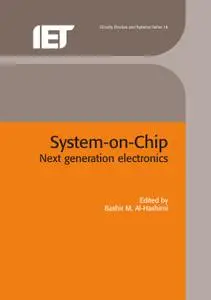 System-on-Chip: Next Generation Electronics
